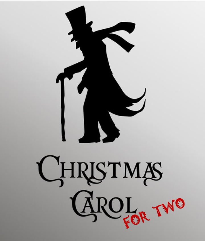 A Christmas Carol For Two